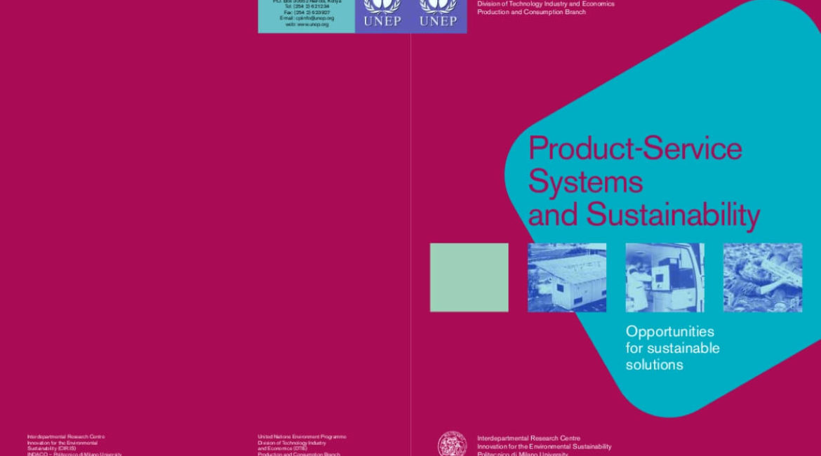 Product-Service Systems and Sustainability: Opportunities for Sustainable Solutions