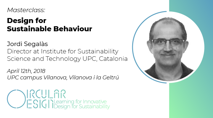 Masterclass on Design for Sustainable Behaviour by Jordi Segalàs